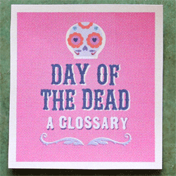 dia de los muertos - or day of the dead glossary printable cards for parties