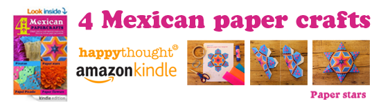 Mexican paper craft decorations. Be creative! • Happythought