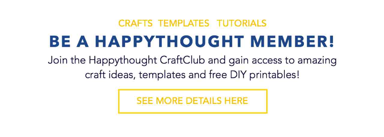 Join Happythought Members for free printable patterns, video tutorials and craft templates